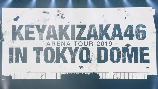 Cover for KEYAKIZAKA46 IN TOKYO DOME 欅坂46 LIVE at 東京ドーム ~ARENA TOUR 2019 FINAL~ 2020.01.29 [MKV/9.14GB BDRIP]